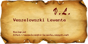 Veszelovszki Levente névjegykártya